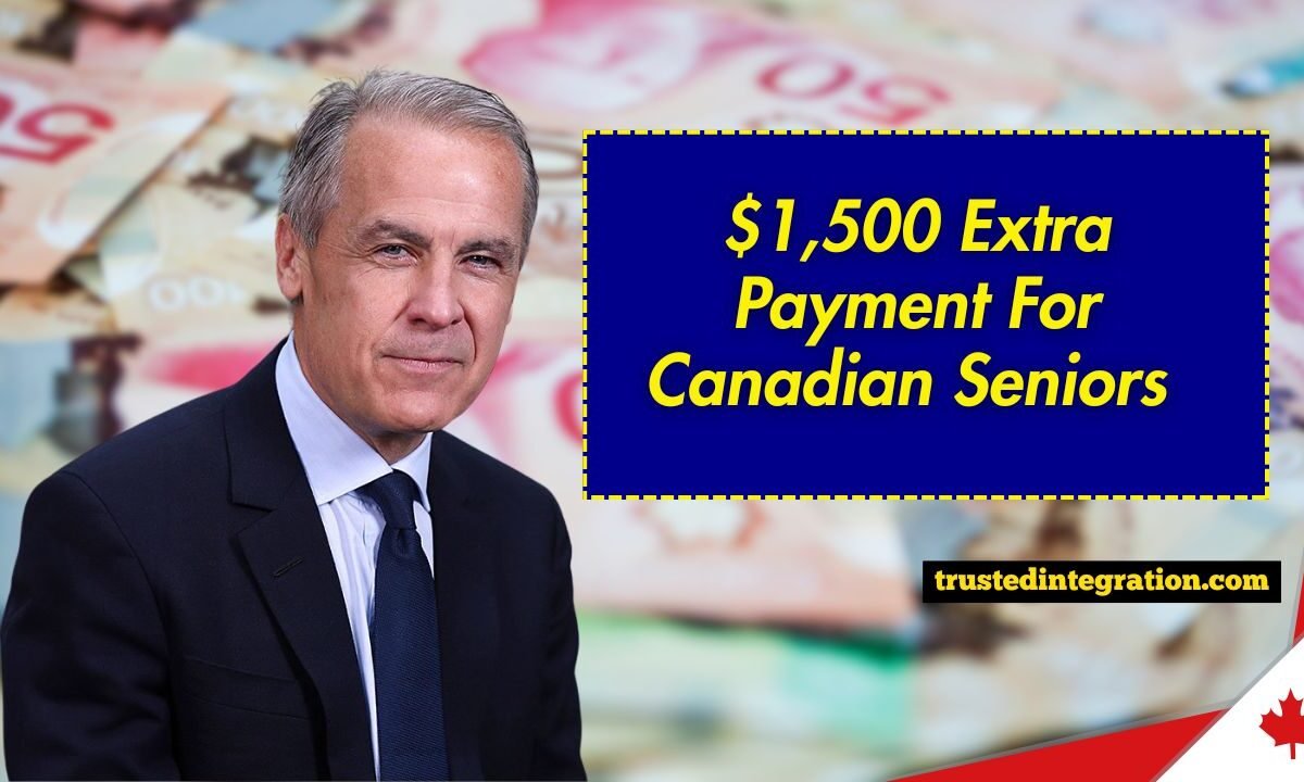 $1,500 Extra Payment For Canadian Seniors – Eligibility and Payment Schedule Explained