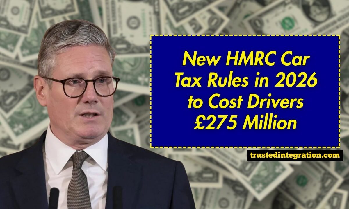 New HMRC Car Tax Rules in 2026 to Cost Drivers £275 Million