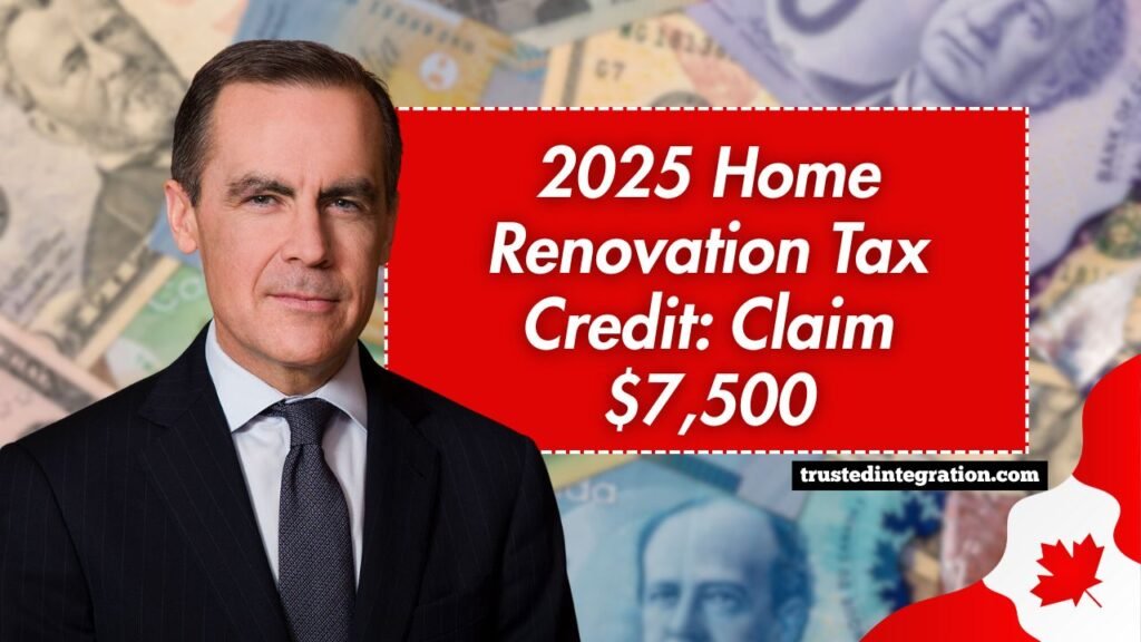 2025 Home Renovation Tax Credit: Claim $7,500 – Eligibility, Amounts & How To Apply