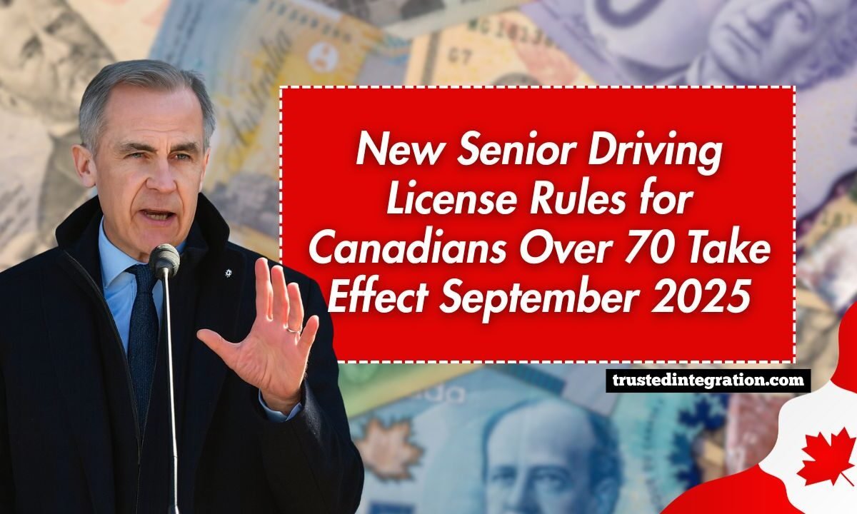 New Senior Driving License Rules for Canadians Over 70 Take Effect September 2025