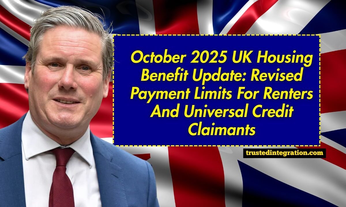 October 2025 UK Housing Benefit Update: Revised Payment Limits For Renters And Universal Credit Claimants